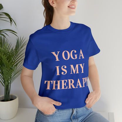 Yoga Is My Therapy- Adult, Regular Fit, Soft Cotton, Full Size Image, T-shirt