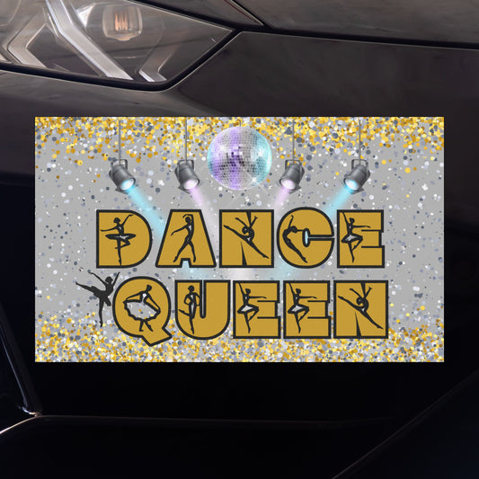 Dance Queen Magnet, Dancer, Car, Refrigerator Magnet, Dance Mom, Weatherproof, Gift For Dance Mom Dad Gift For Dancer Ballet Tap Jazz Modern