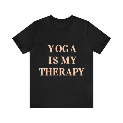 Yoga Is My Therapy- Adult, Regular Fit, Soft Cotton, Full Size Image, T-shirt